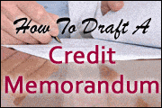 Writing an Effective Credit Memorandum
